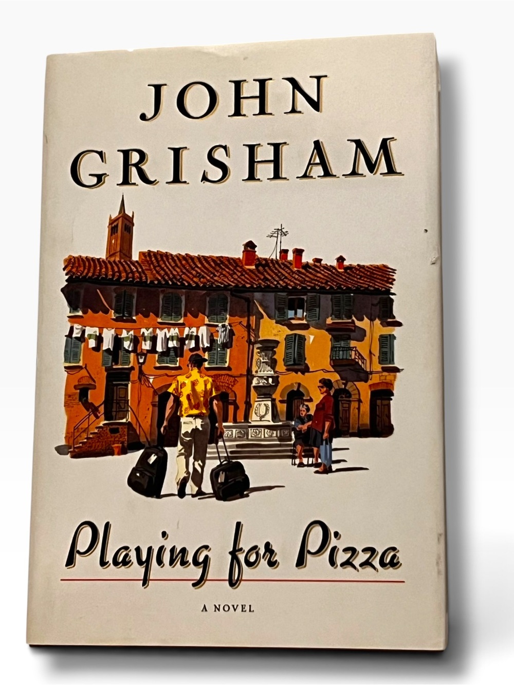 Playing For Pizza: A Novel - Grisham, John - Good - See condition notes